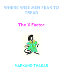 Where Wise Men Fear to Tread Cover